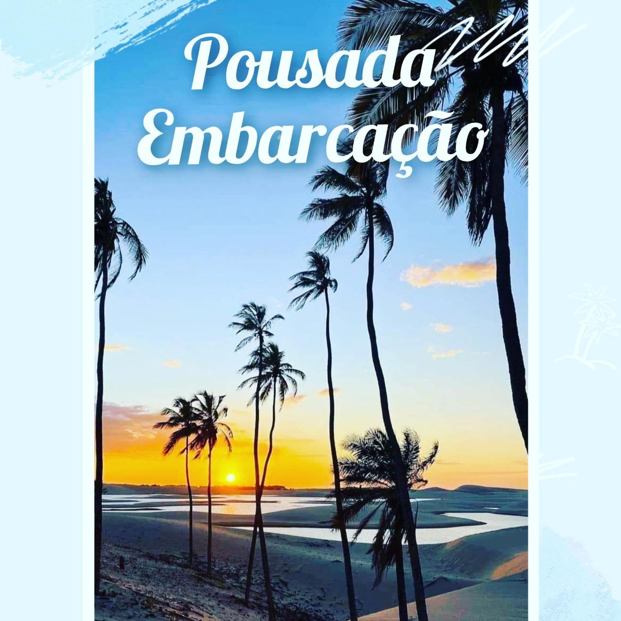 Hotel Pousada Embarcacao à Tutóia Extérieur photo